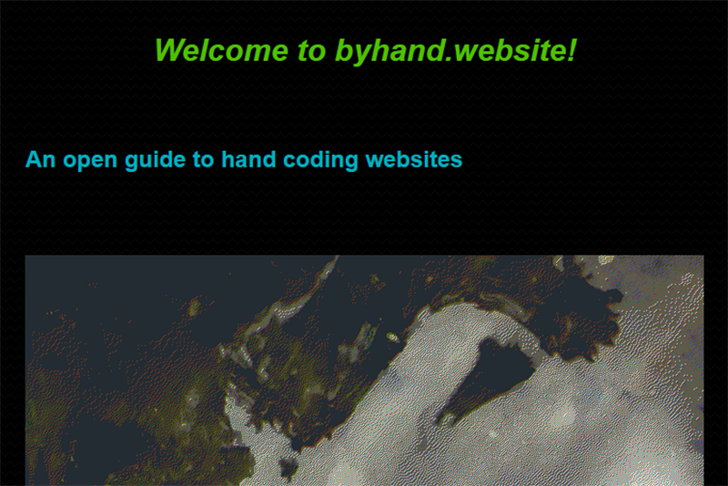 A screenshot of the website byhand.website. The page has a black background with a green title and blue sub heading. The bottom portion of the page contains a highly dithered abstract image.